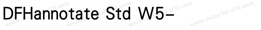 DFHannotate Std W5字体转换